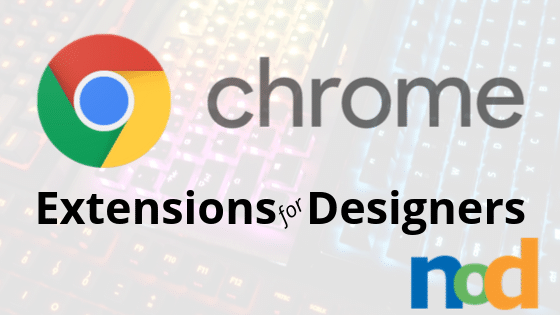 5 Chrome Extensions for Designers