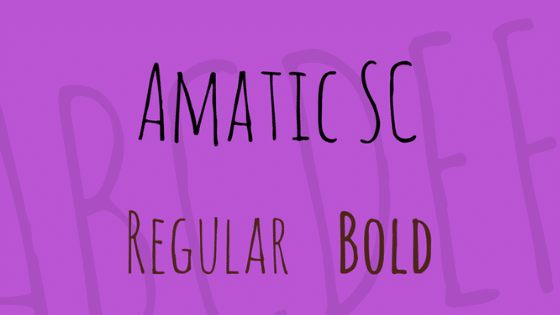 Free Font Friday - Amatic SC - Sessions College
