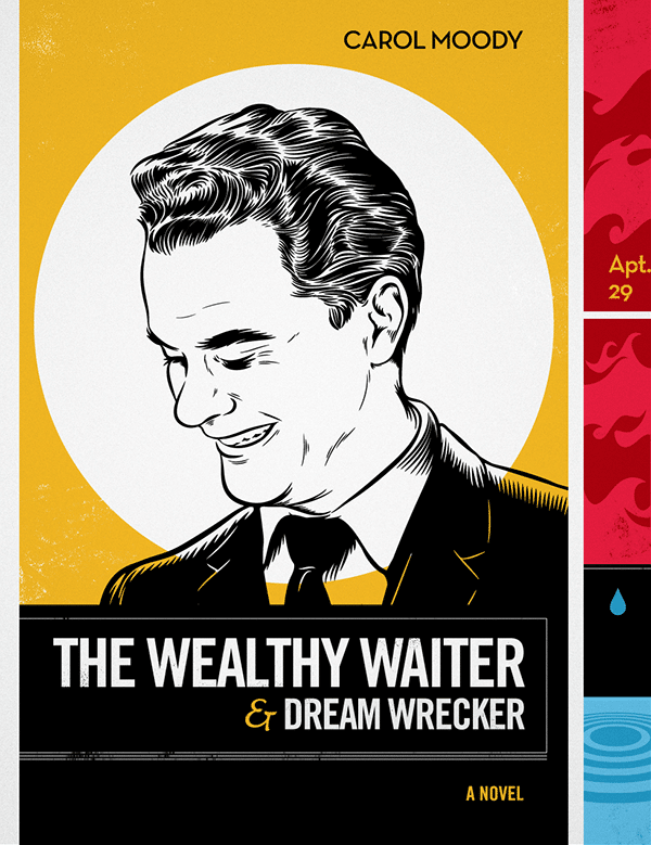 The Wealthy Waiter and Dream Wrecker by Max Hancock